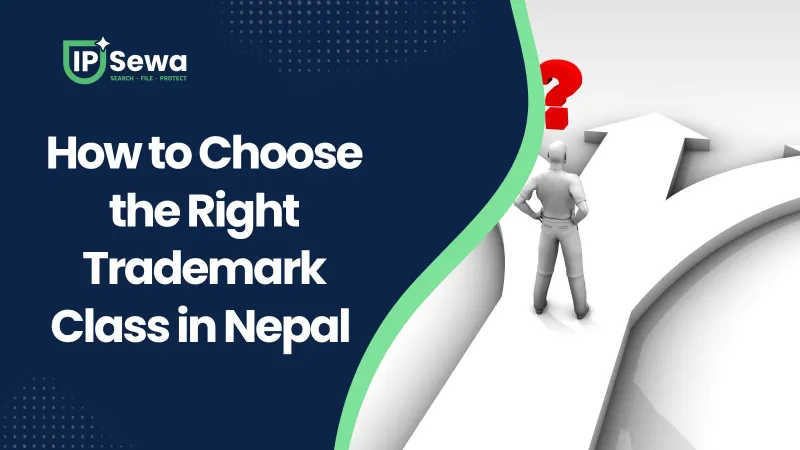 How to Choose the Right Trademark Class in Nepal (2026)
