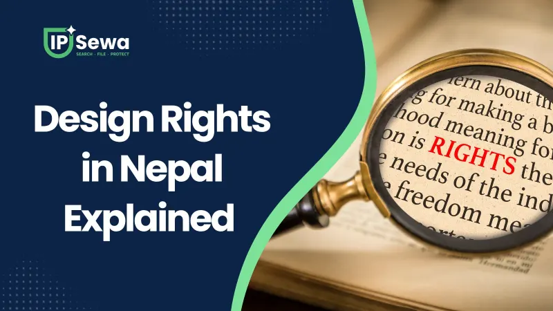 Design Rights in Nepal Explained (2026 Guide)