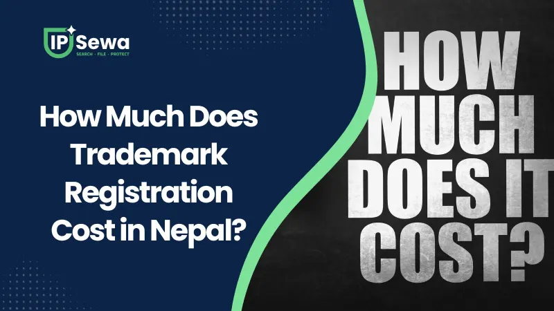 How Much Does Trademark Registration Cost in Nepal? (2026)