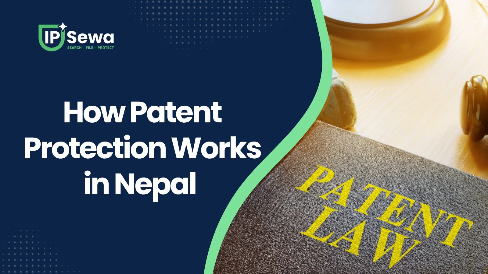 How Patent Protection Works in Nepal (2026)