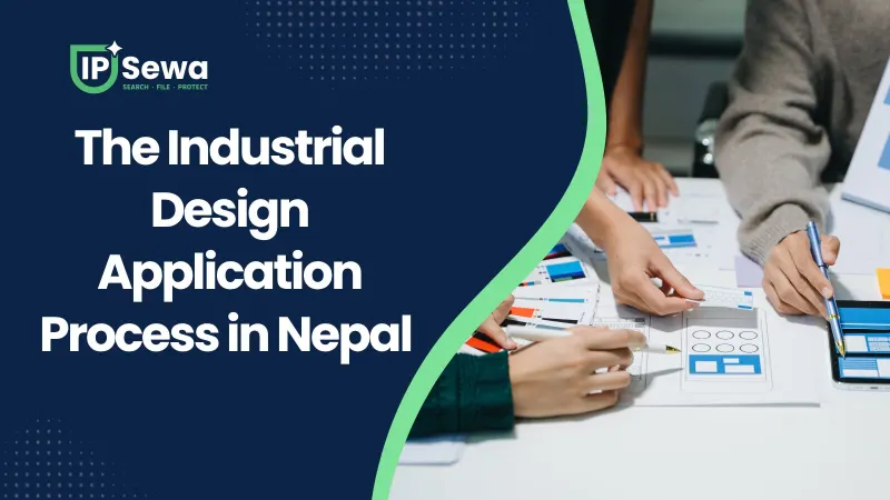 The Industrial Design Application Process in Nepal (2026 Steps)