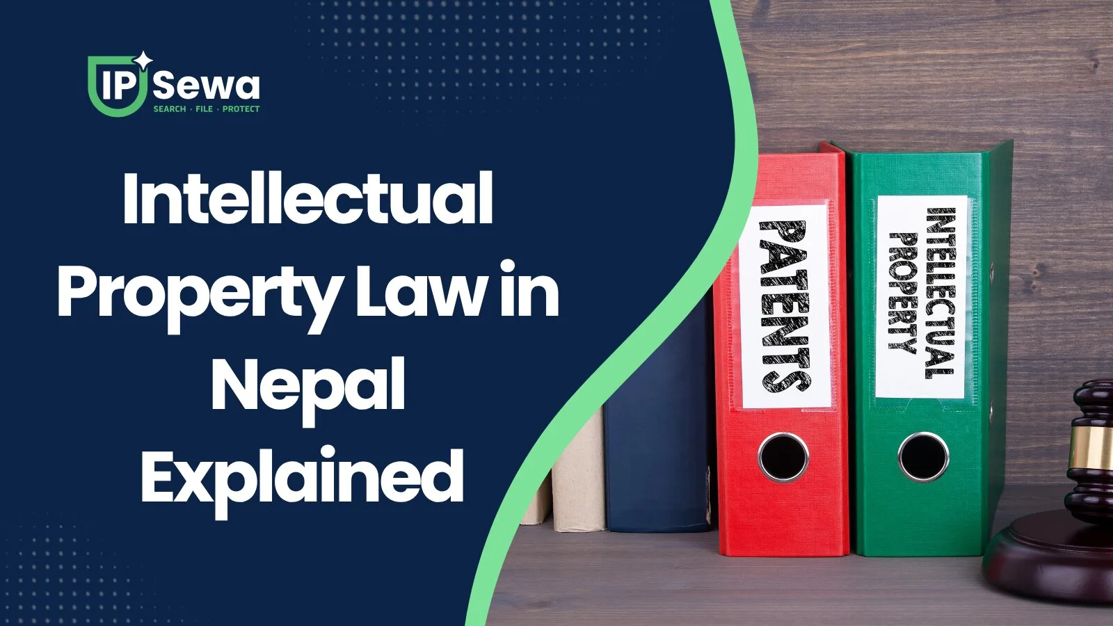 Intellectual Property Law in Nepal Explained (2026)