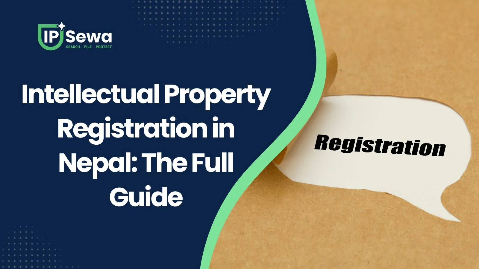 Intellectual Property Registration in Nepal: The Full Guide