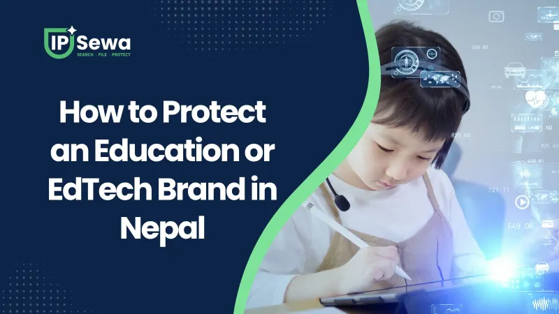 How to Protect an Education or EdTech Brand in Nepal