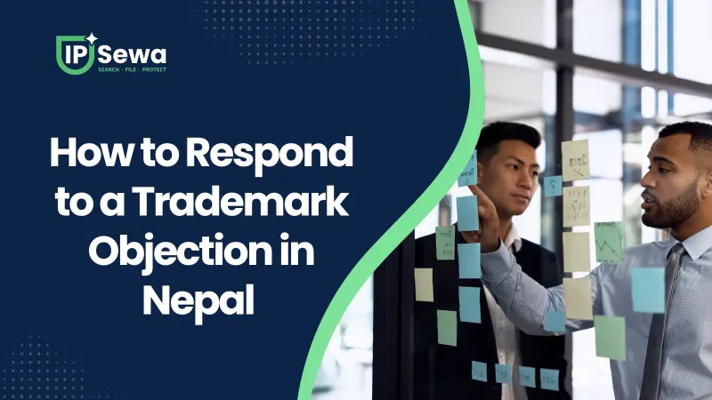 How to Respond to a Trademark Objection in Nepal (2026)