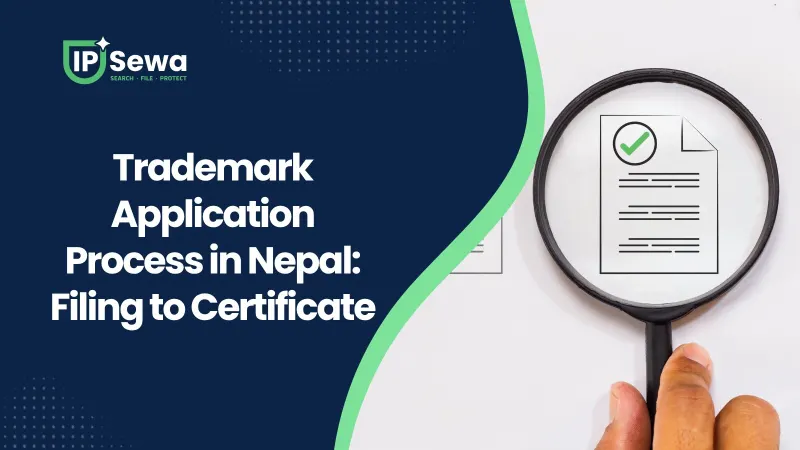 Trademark Application Process in Nepal: Filing to Certificate
