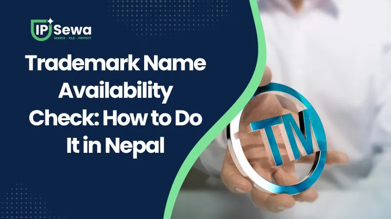 Trademark Name Availability Check: How to Do It in Nepal