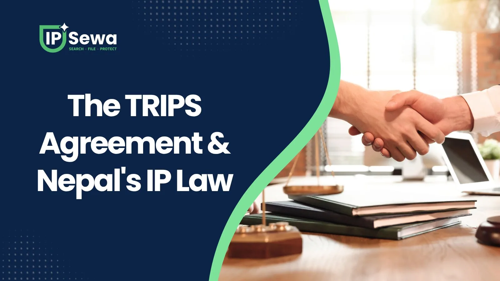 The TRIPS Agreement & Nepal's IP Law