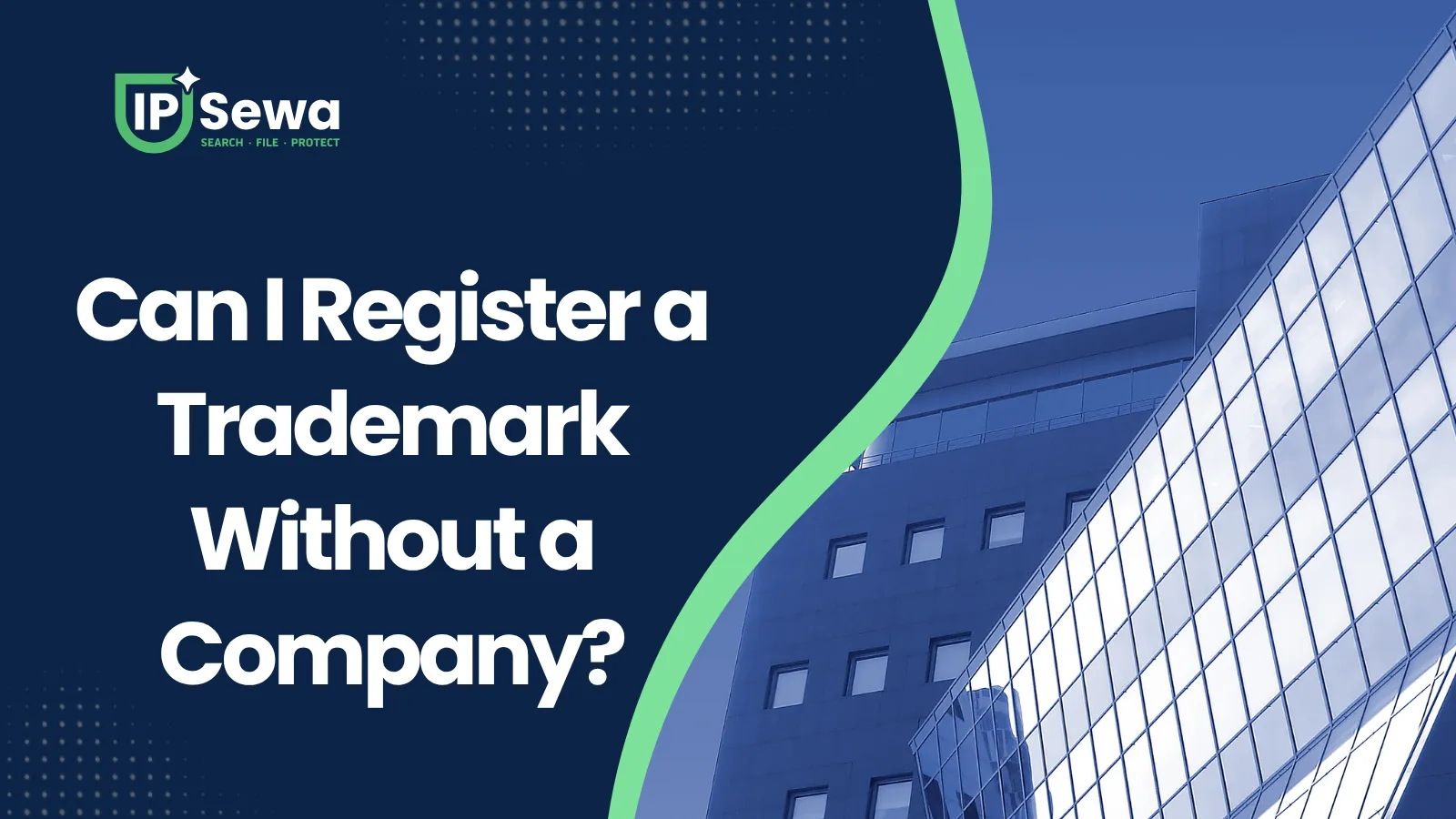 Can I Register a Trademark Without a Company?