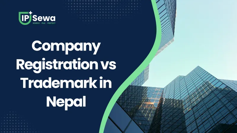 Company Registration vs Trademark in Nepal