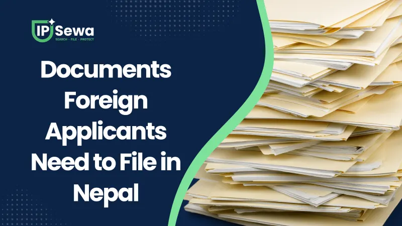 Documents Foreign Applicants Need to File in Nepal
