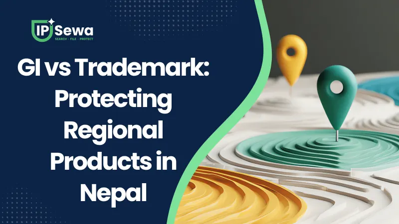 GI vs Trademark: Protecting Regional Products in Nepal
