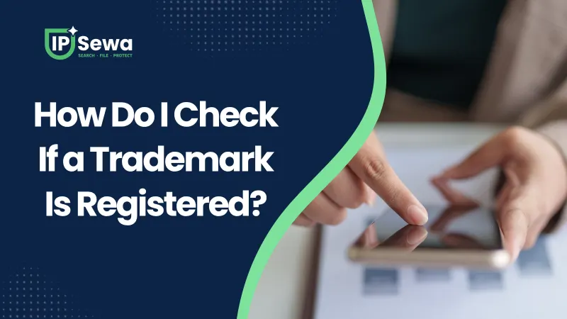 How Do I Check If a Trademark Is Registered?