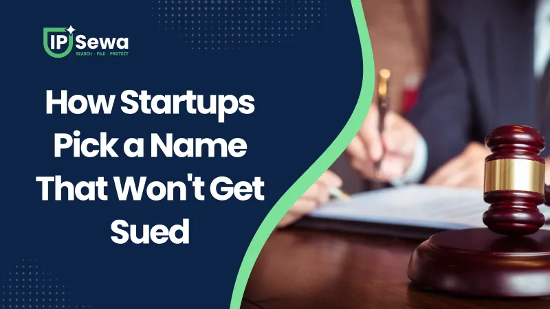How Startups Pick a Name That Won't Get Sued