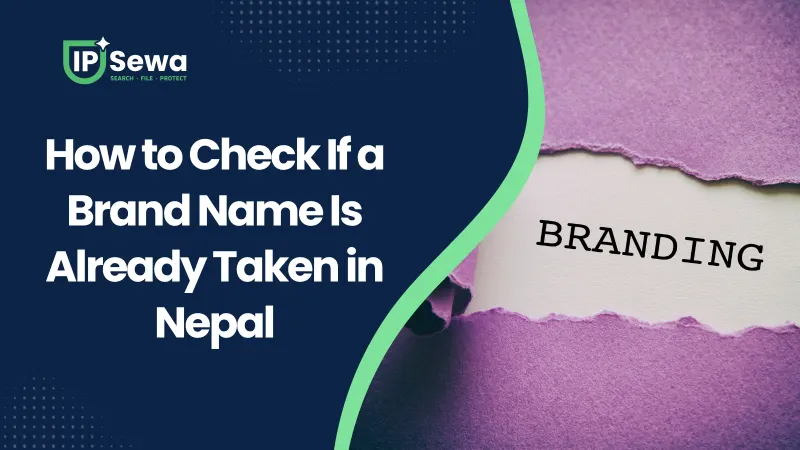 How to Check If a Brand Name Is Already Taken in Nepal