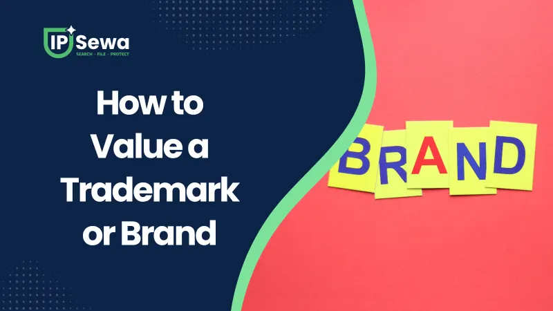How to Value a Trademark or Brand
