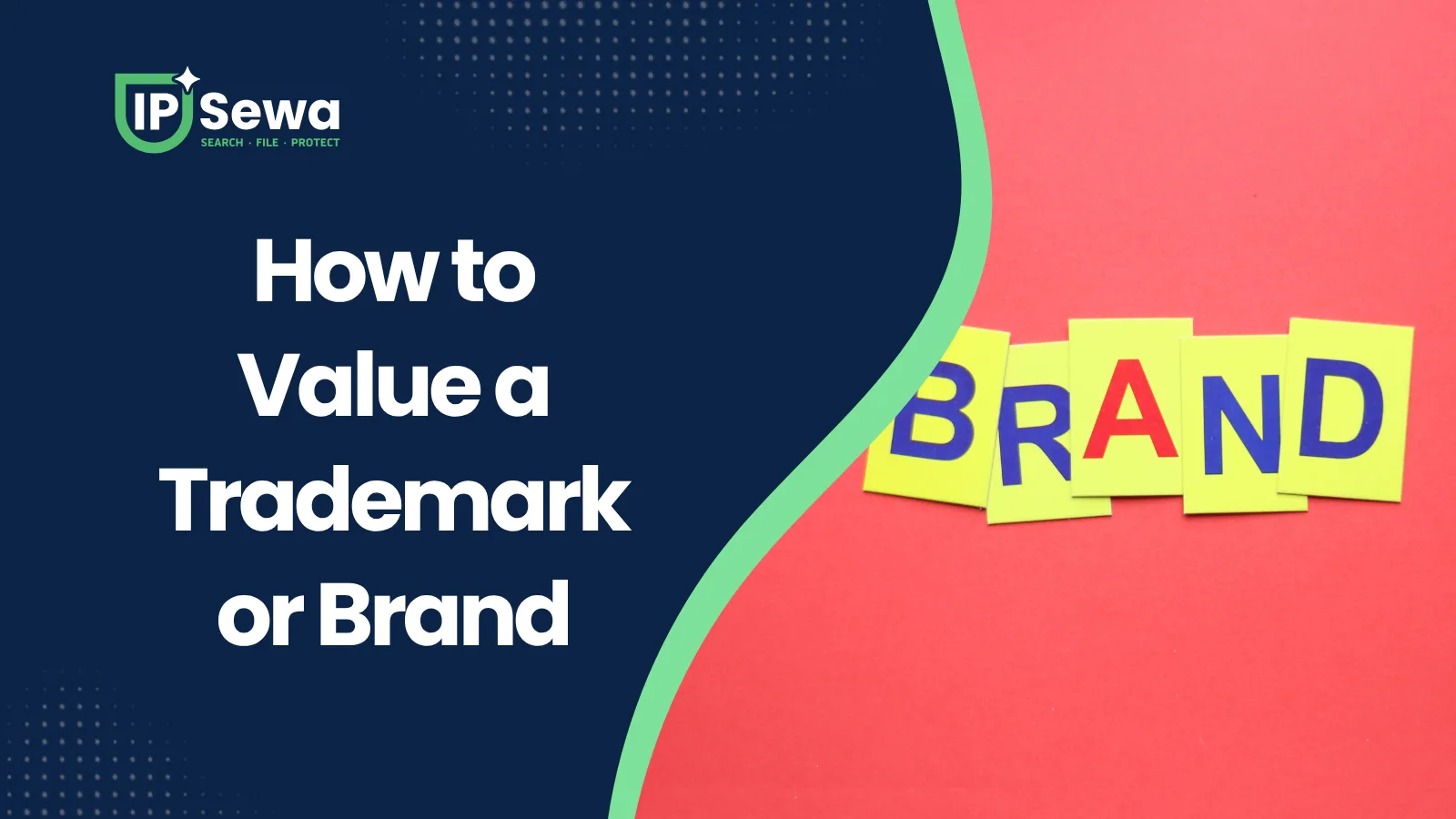 How to Value a Trademark or Brand