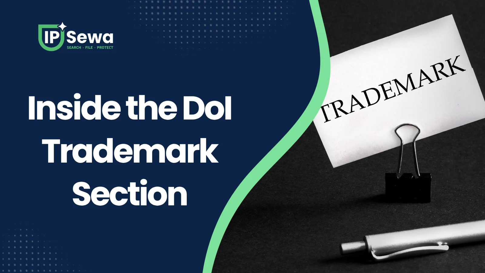 Inside the DoI Trademark Section
