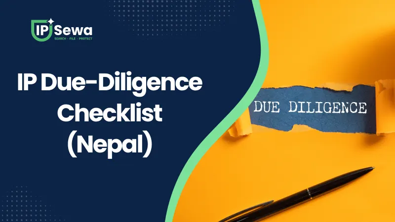 IP Due-Diligence Checklist (Nepal)