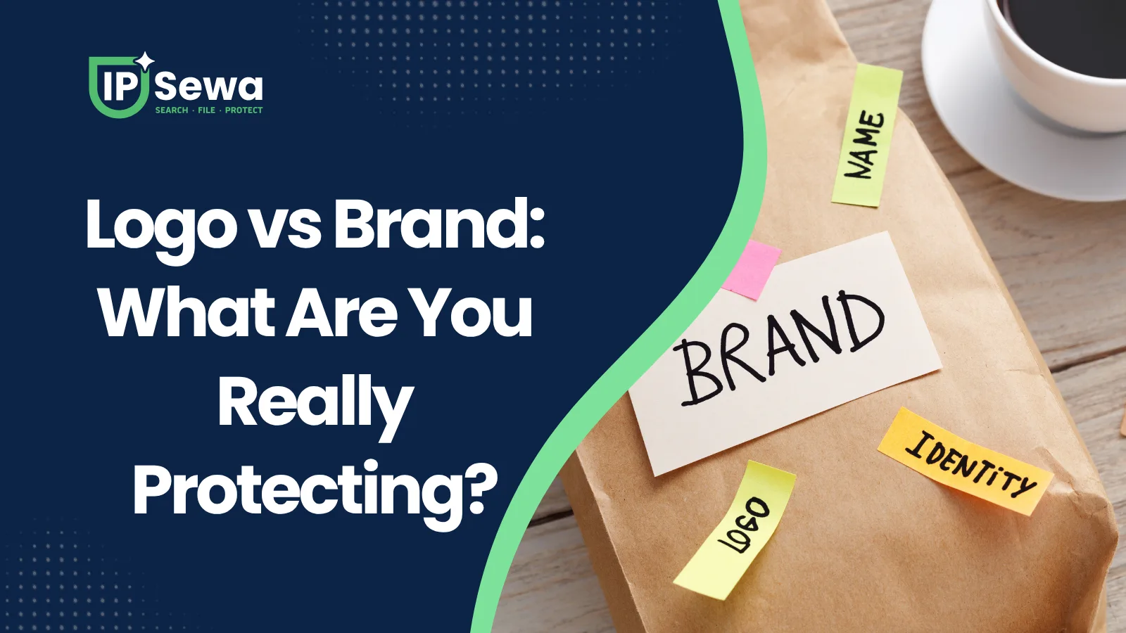 Logo vs Brand: What Are You Really Protecting?