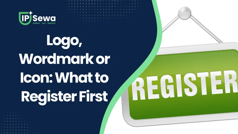 Logo, Wordmark or Icon: What to Register First