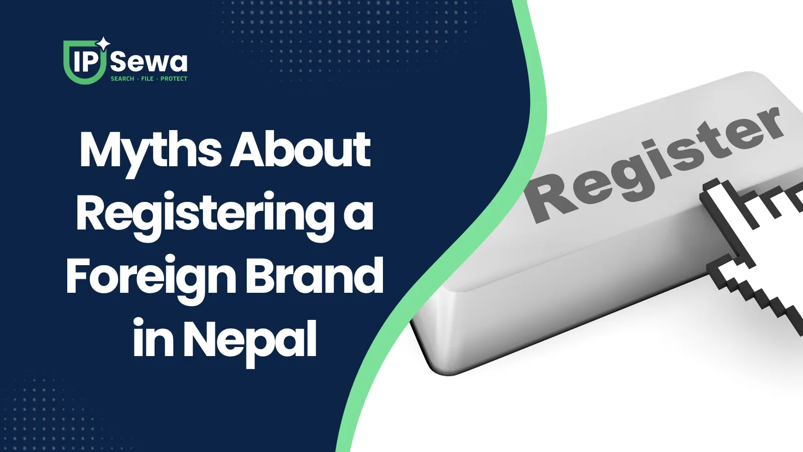 Myths About Registering a Foreign Brand in Nepal
