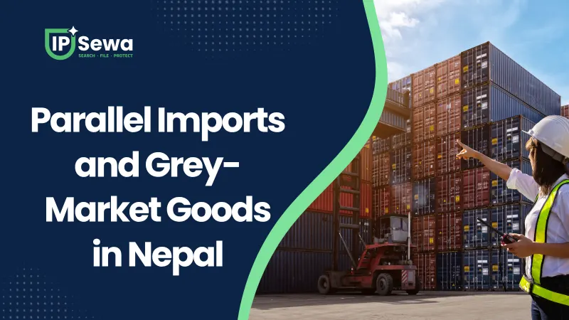 Parallel Imports and Grey-Market Goods in Nepal