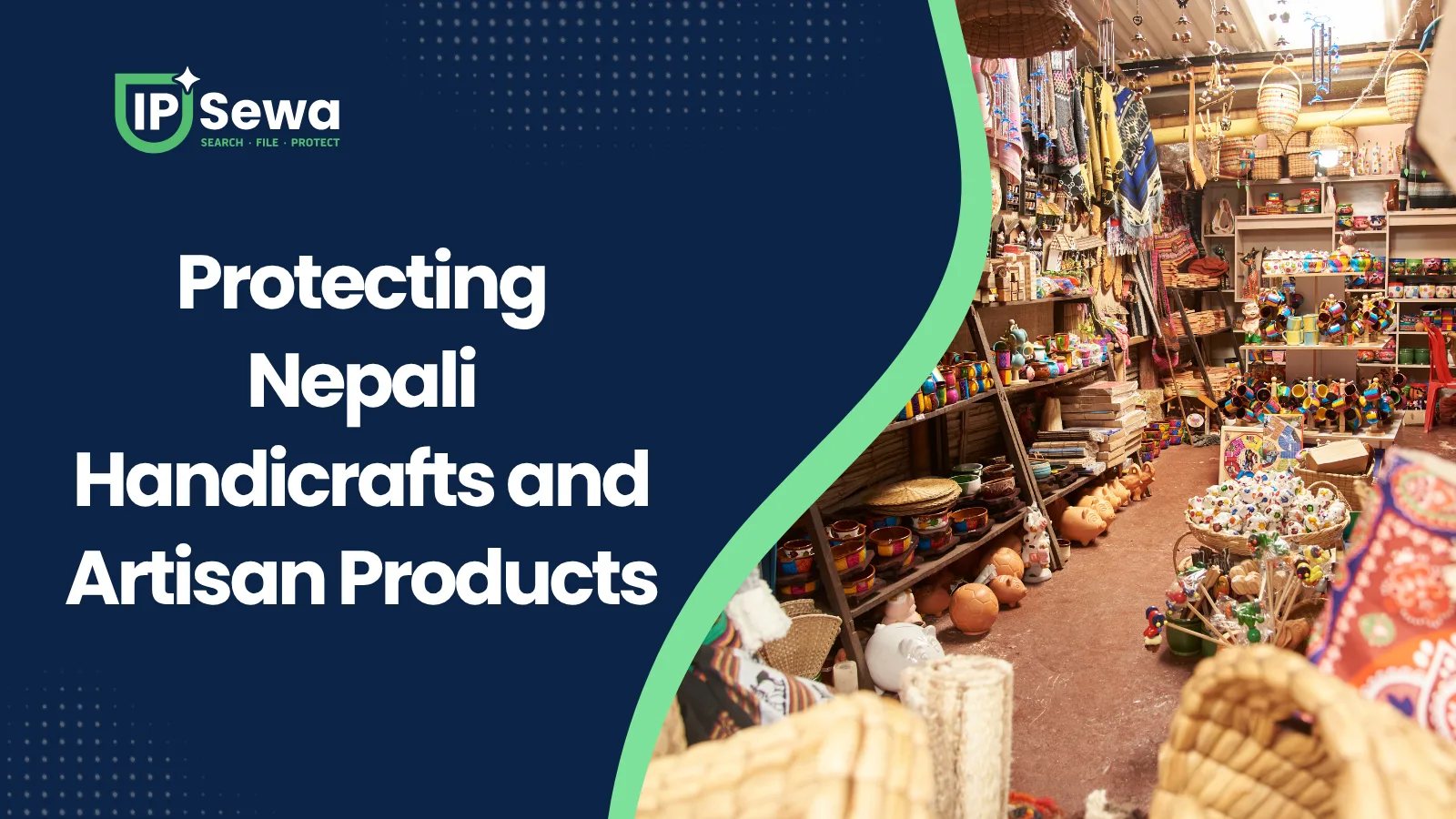 Protecting Nepali Handicrafts and Artisan Products