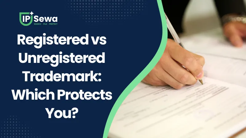 Registered vs Unregistered Trademark: Which Protects You?