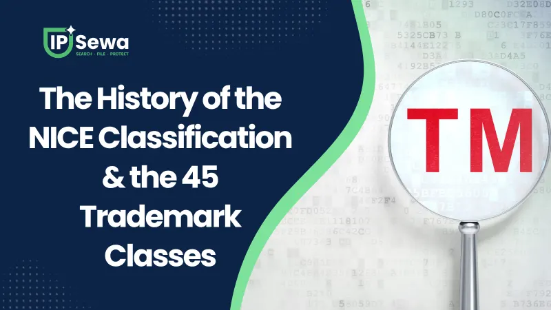 The History of the NICE Classification & the 45 Trademark Classes