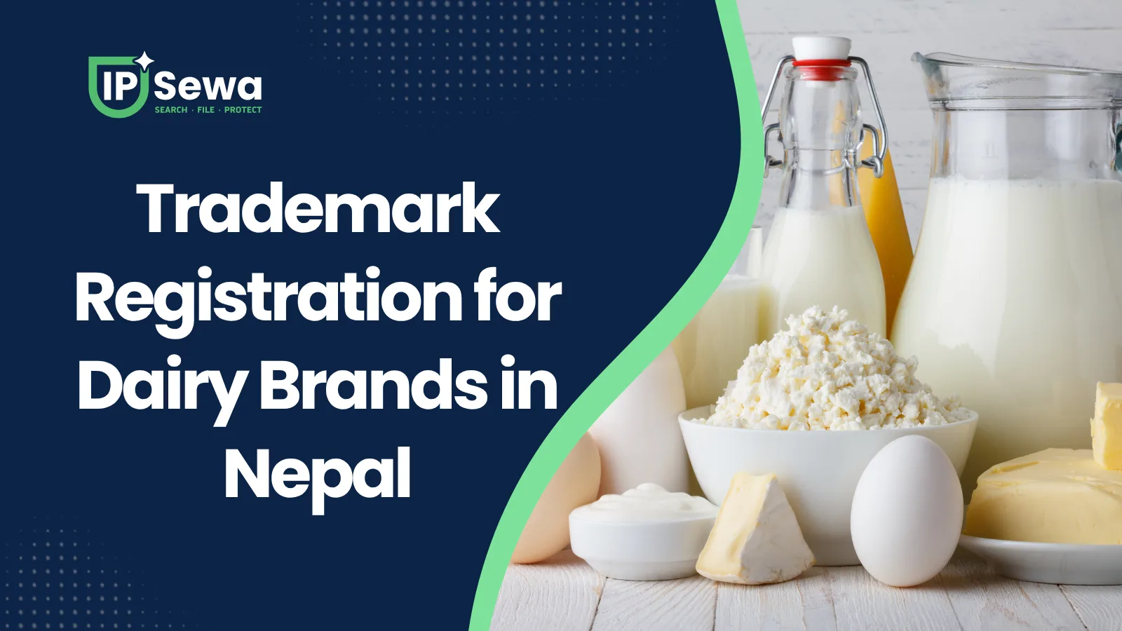 Trademark Registration for Dairy Brands in Nepal