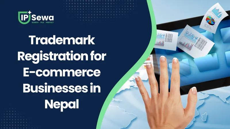 Trademark Registration for E-commerce Businesses in Nepal