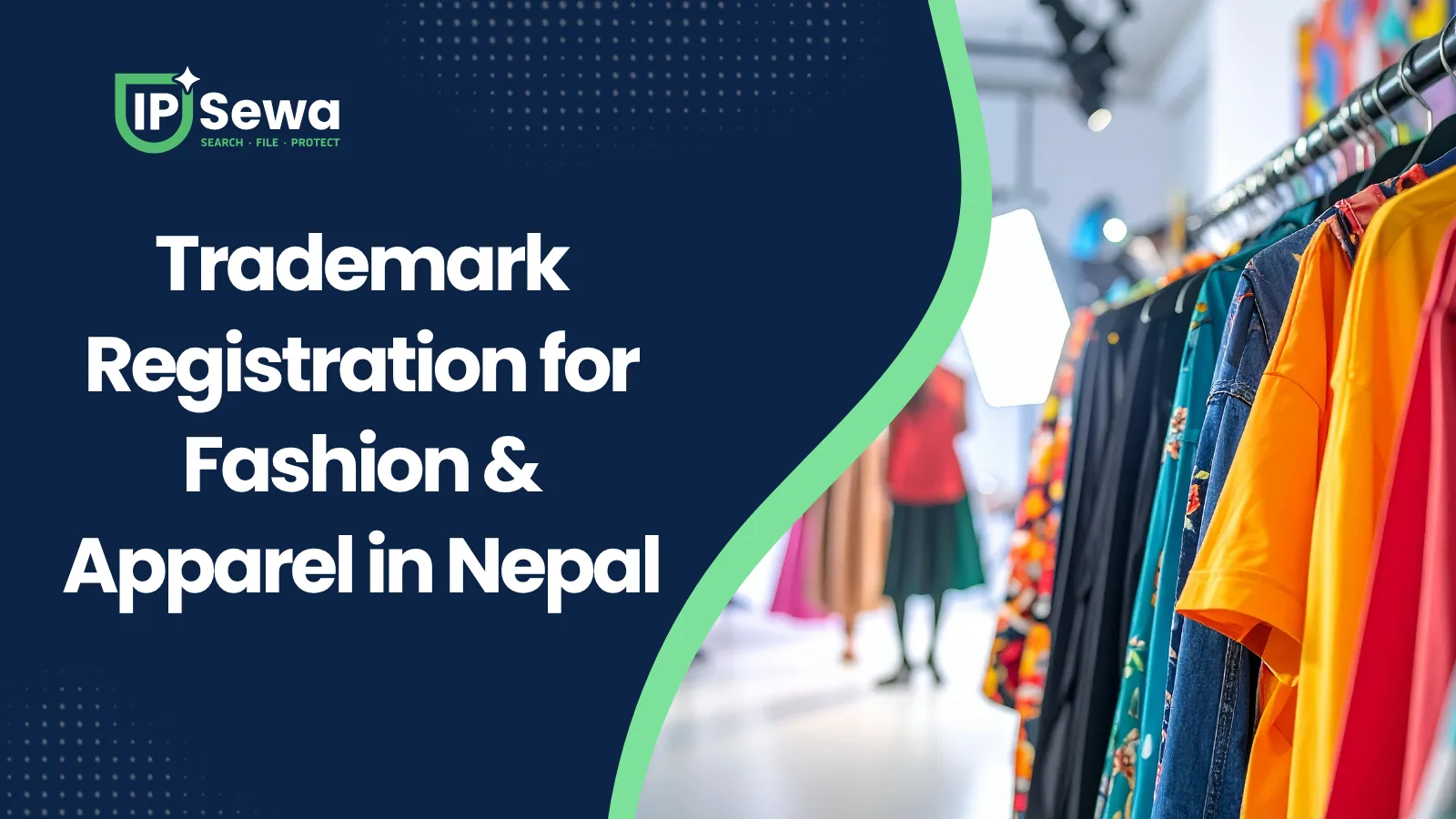 Trademark Registration for Fashion & Apparel in Nepal