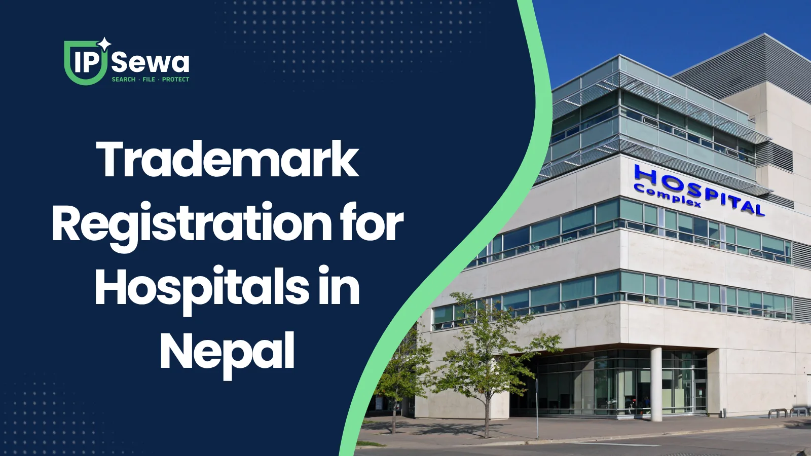 Trademark Registration for Hospitals in Nepal