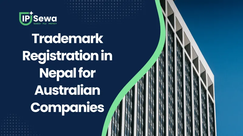 Trademark Registration in Nepal for Australian Companies