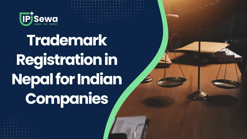 Trademark Registration in Nepal for Indian Companies