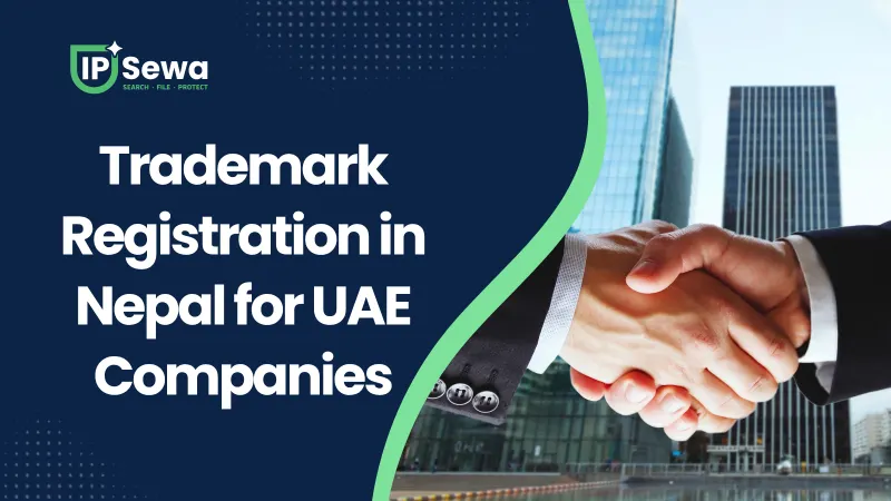 Trademark Registration in Nepal for UAE Companies