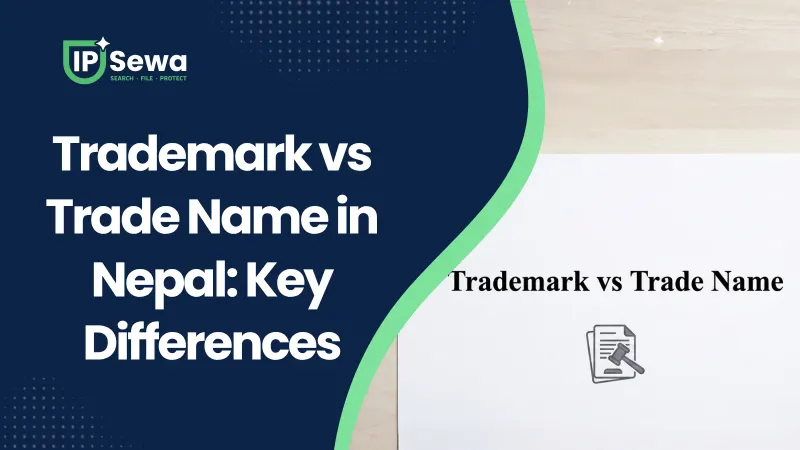 Trademark vs Trade Name in Nepal: Key Differences