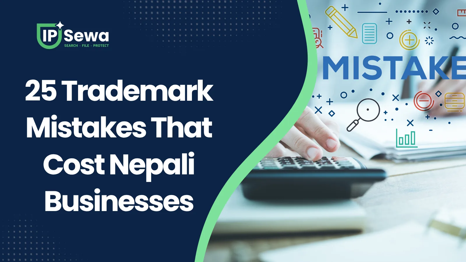 25 Trademark Mistakes That Cost Nepali Businesses