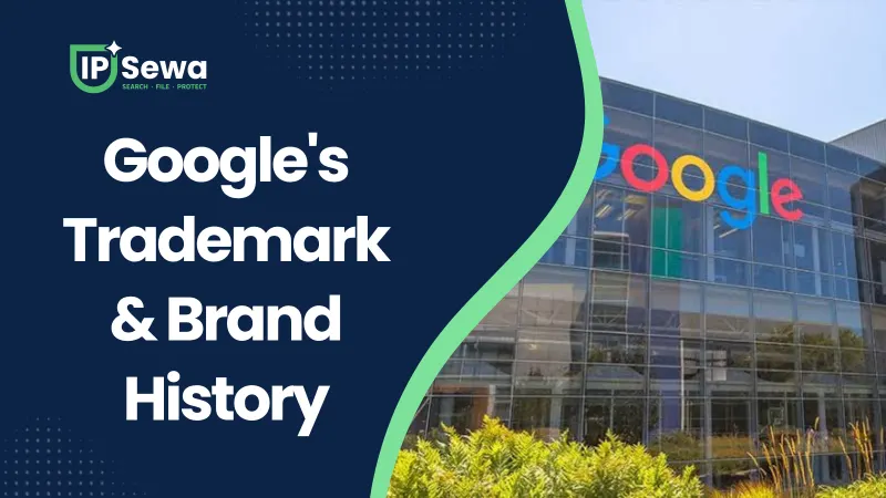 Google's Trademark & Brand History