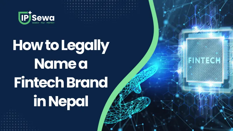 How to Legally Name a Fintech Brand in Nepal