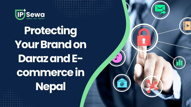 Protecting Your Brand on Daraz and E-commerce in Nepal