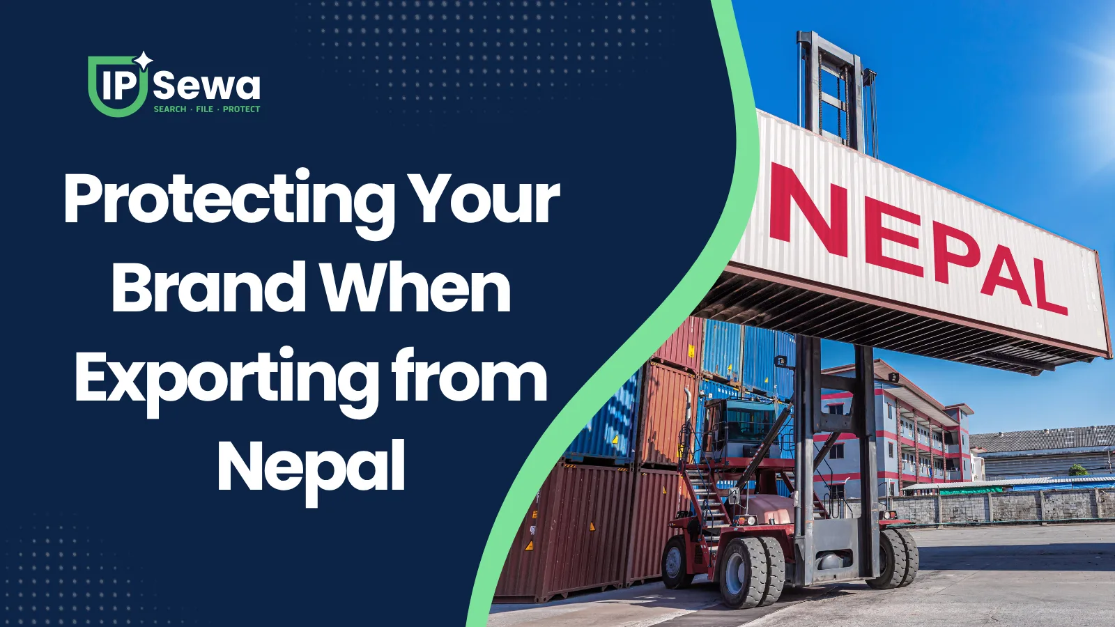 Protecting Your Brand When Exporting from Nepal