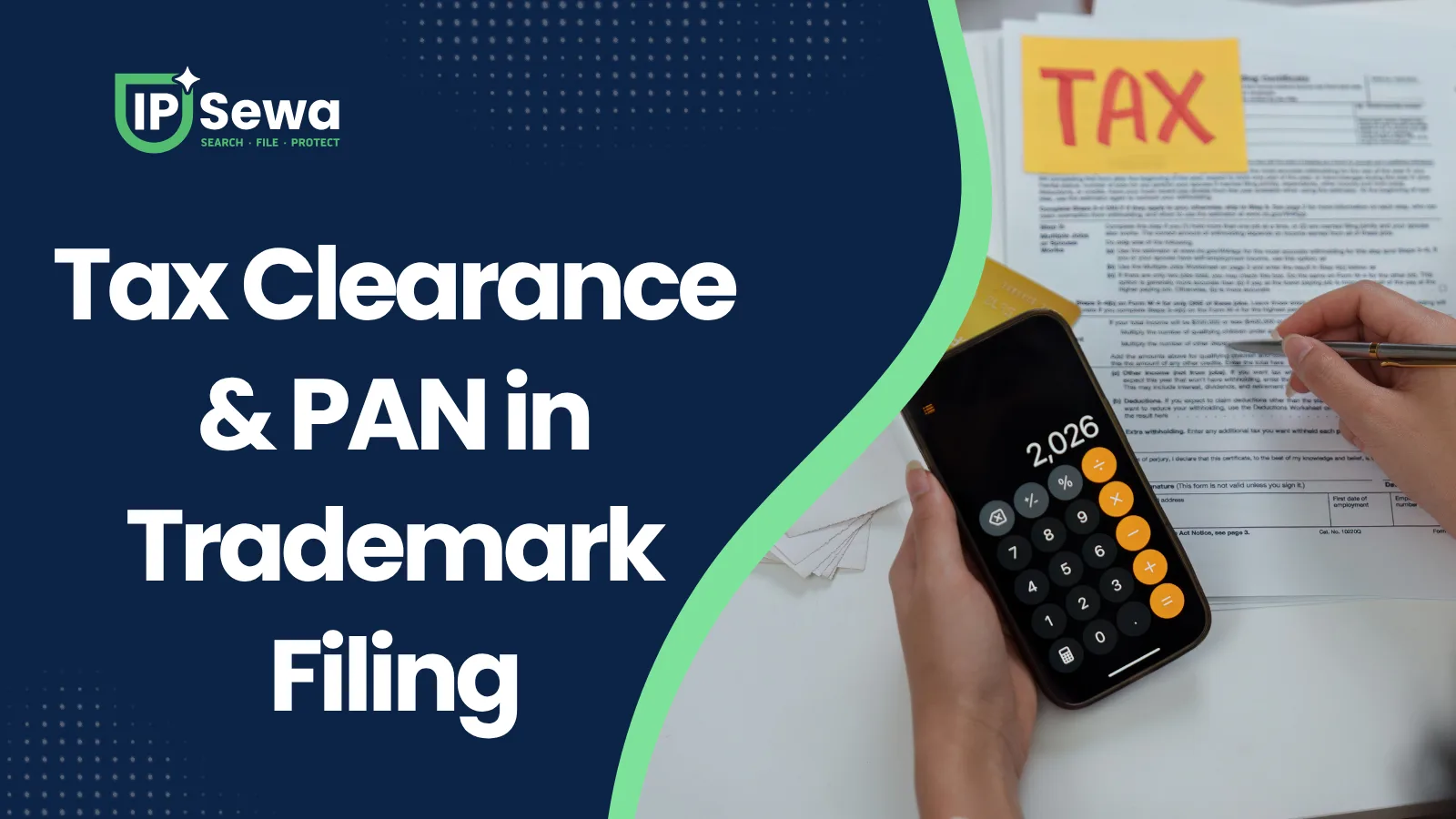 Tax Clearance & PAN in Trademark Filing