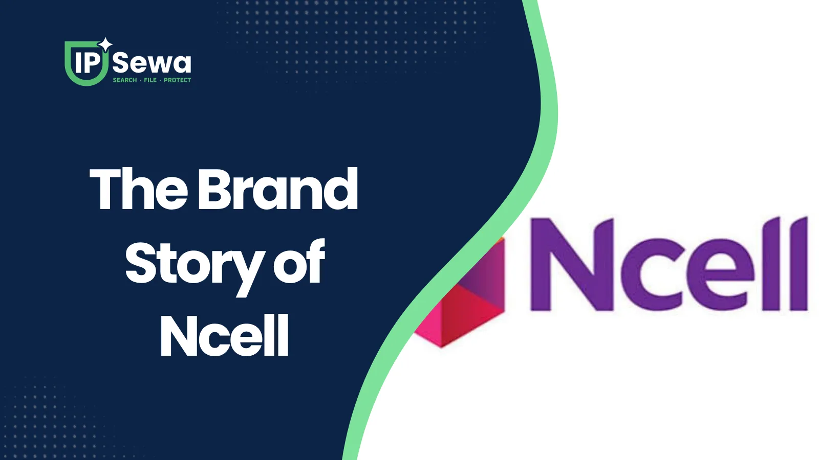 The Brand Story of Ncell