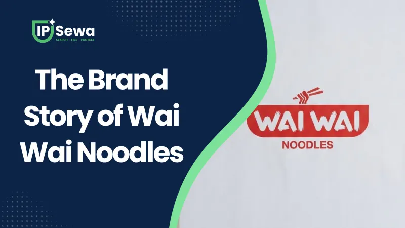 The Brand Story of Wai Wai Noodles