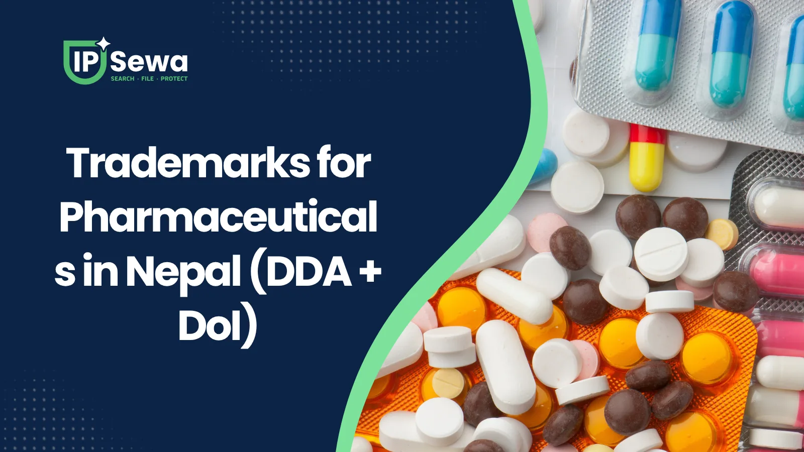 Trademarks for Pharmaceuticals in Nepal (DDA + DoI)