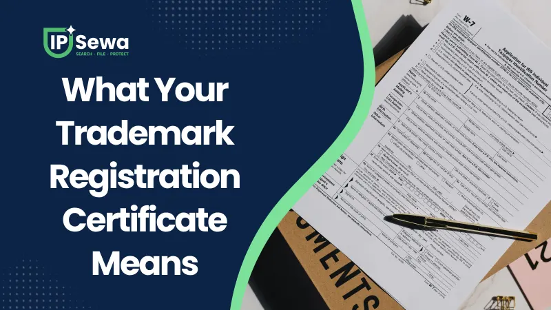 What Your Trademark Registration Certificate Means