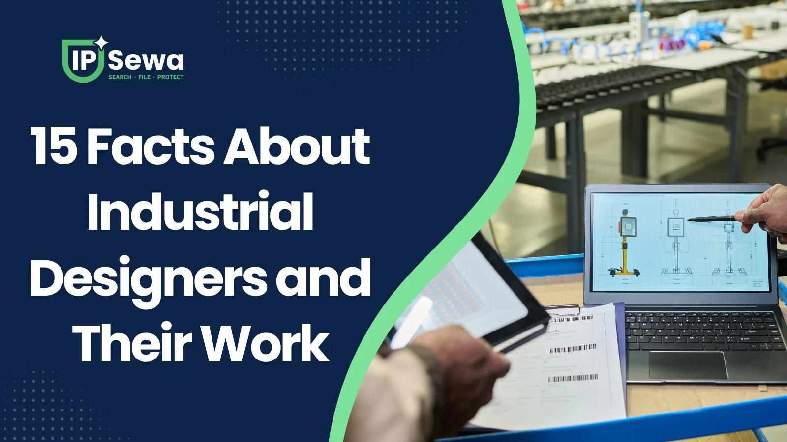 15 Facts About Industrial Designers and Their Work