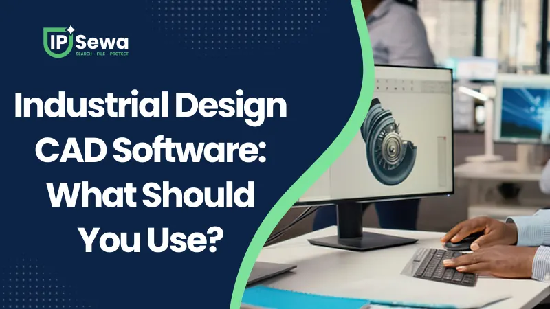 Industrial Design CAD Software: What Should You Use?